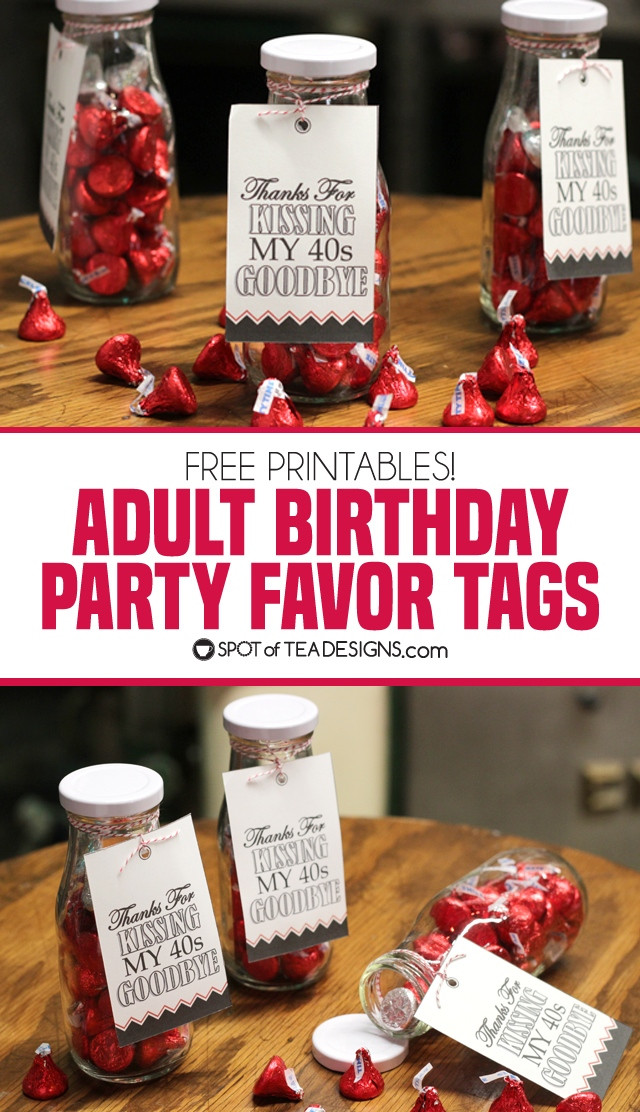Tea Party Favor Ideas For Adults
 Adult Birthday Party Favors with Free Printable Tag