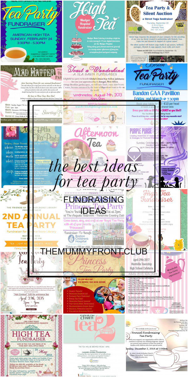 Tea Party Fundraising Ideas
 The Best Ideas for Tea Party Fundraising Ideas Best