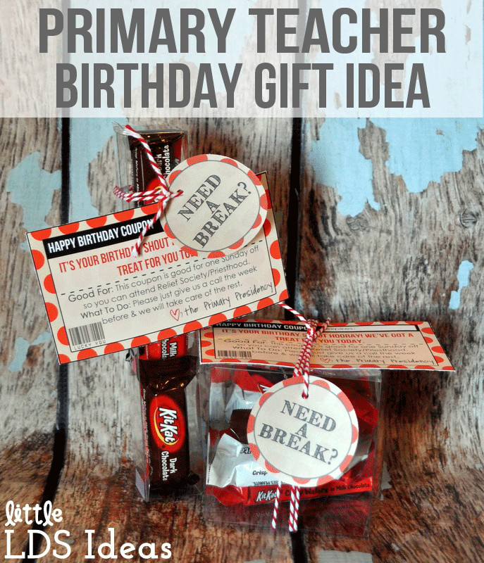 Teacher Birthday Gift Ideas
 Primary Teacher Birthday Gifts from Little LDS Ideas