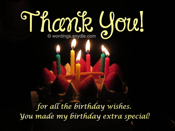 Thank You For All The Birthday Wishes
 How To Say Thank You For Birthday Wishes – Wordings and