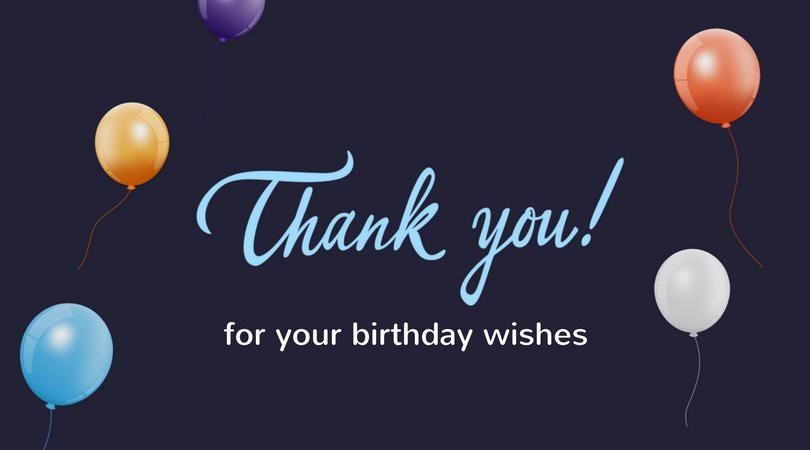 Thank You Images For Birthday Wishes
 Thank You for the Birthday Wishes