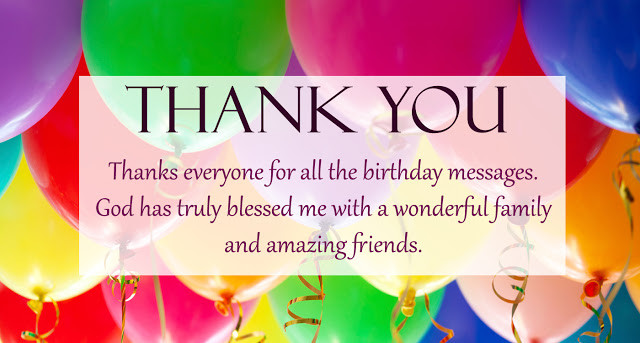 Thank You Messages For Birthday Wishes
 30 Thank You Notes for Birthday Wishes Making Different
