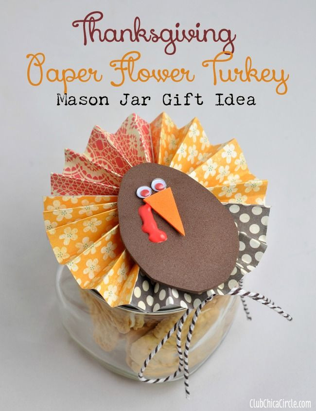 Thanksgiving Gifts For Children
 Thanksgiving Paper Flower Mason Jar Gift Idea With images