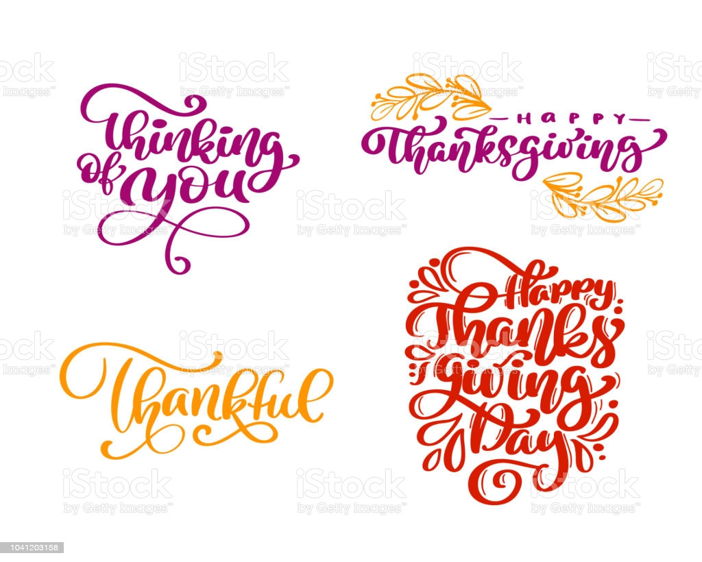 Thanksgiving Quotes Calligraphy
 Set Calligraphy Phrases Thinking You Happy
