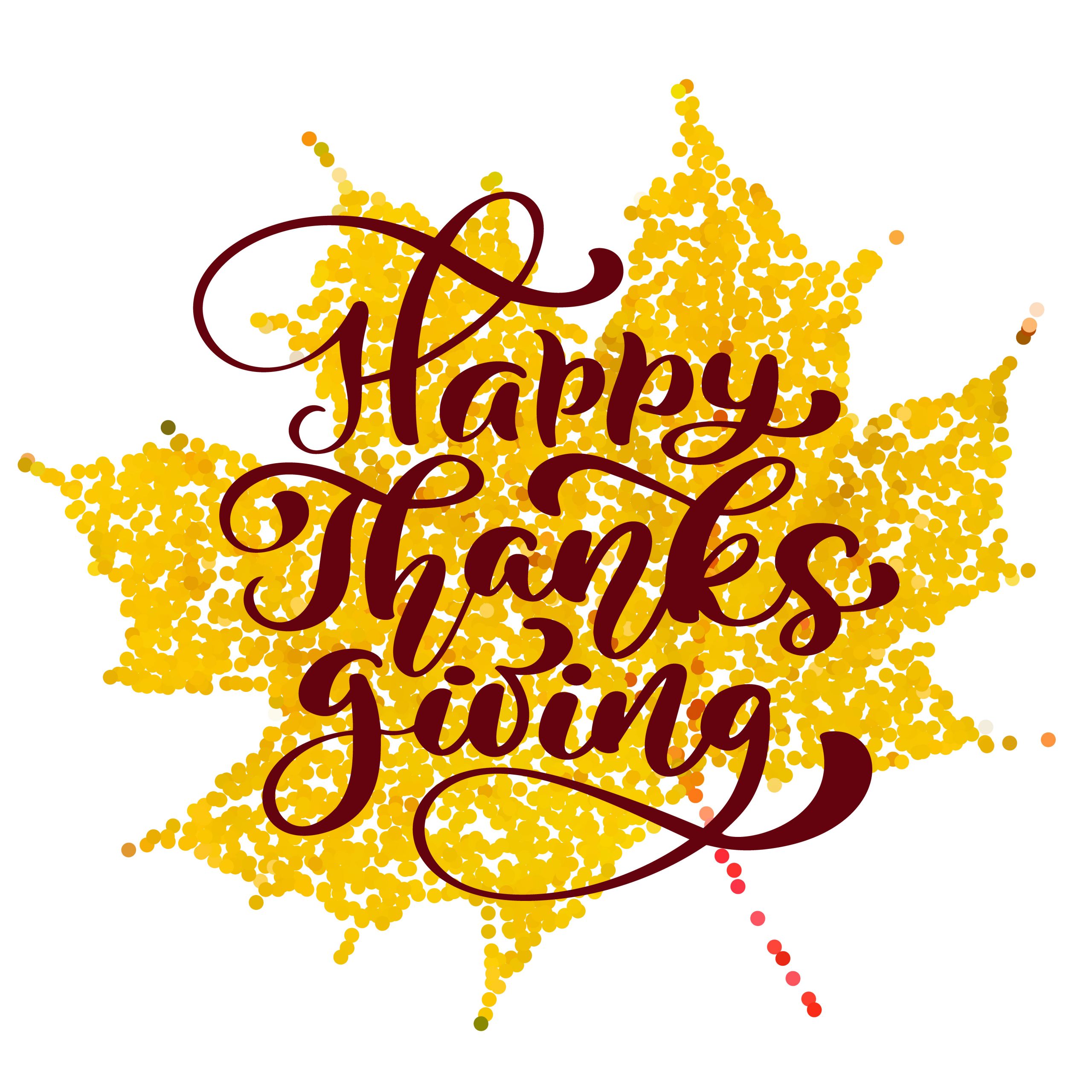 Thanksgiving Quotes Calligraphy
 Happy Thanksgiving Calligraphy Text on yellow stilized