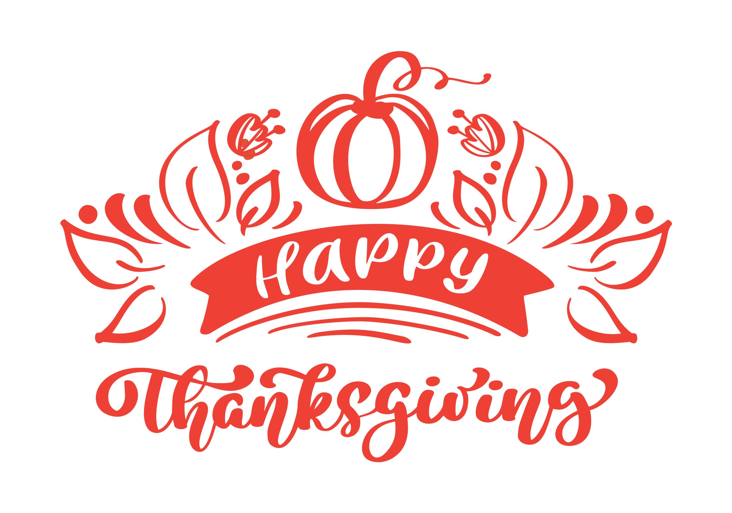 Thanksgiving Quotes Calligraphy
 Happy Thanksgiving Calligraphy Text with pumpkin and