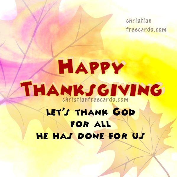 Thanksgiving Quotes Christian
 Happy Thanksgiving Quotes and Image 2019