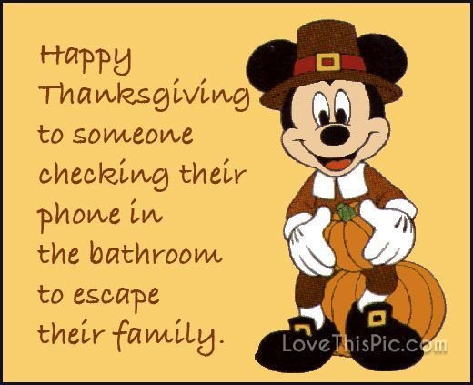 Thanksgiving Quotes Disney
 Mickey Mouse gives us one Disney Happy Thanksgiving Humor