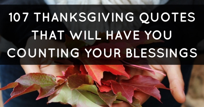 Thanksgiving Quotes Spiritual
 107 Thanksgiving Quotes That Will Have You Counting Your