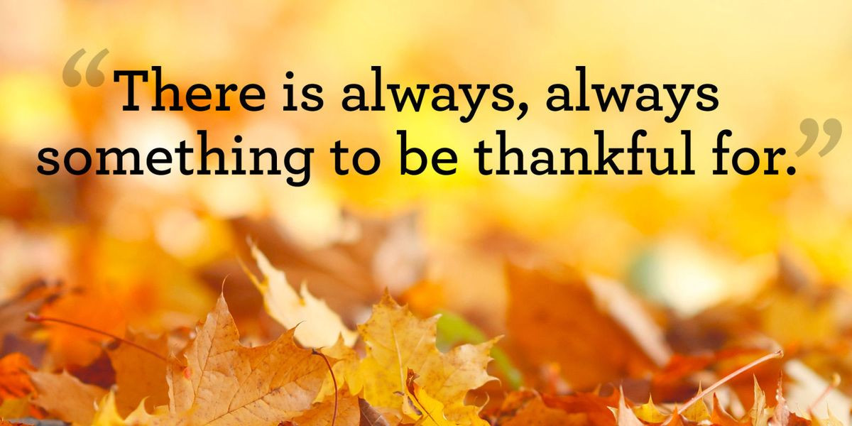 Thanksgiving Quotes Thoughts
 10 Best Thanksgiving Quotes Meaningful Thanksgiving Sayings