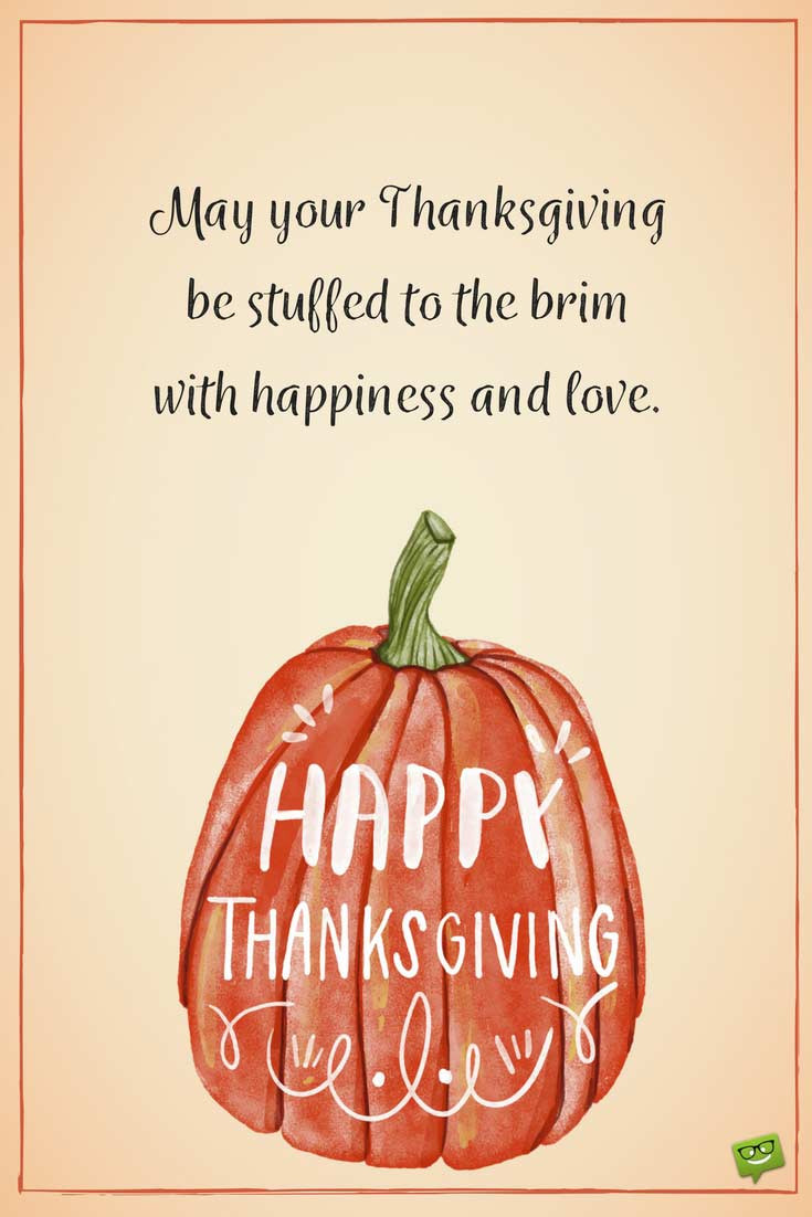 Thanksgiving Quotes Thoughts
 "Happy Thanksgiving Day" Wishes Quotes Messages
