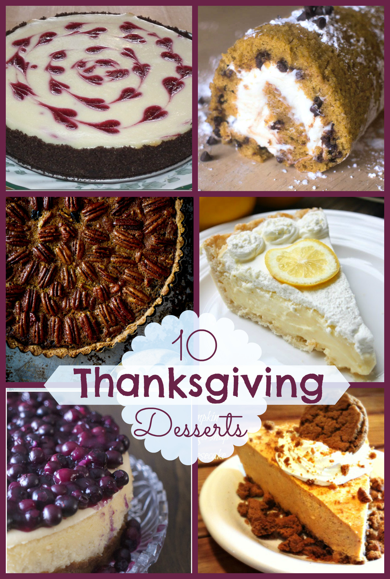 Thanksgiving Turkey Desserts
 10 Fabulous Thanksgiving Desserts