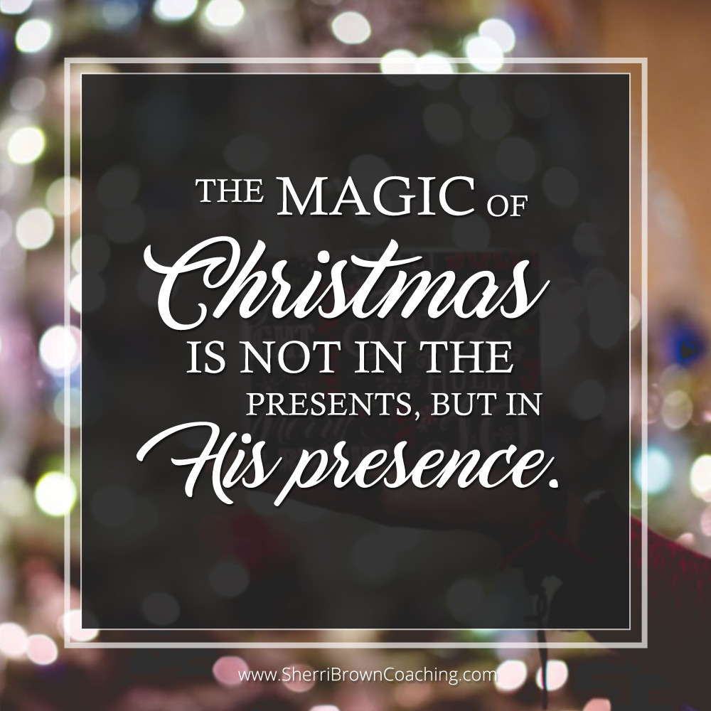 The Magic Of Christmas Quotes
 The magic of Christmas is not in the presents but in his