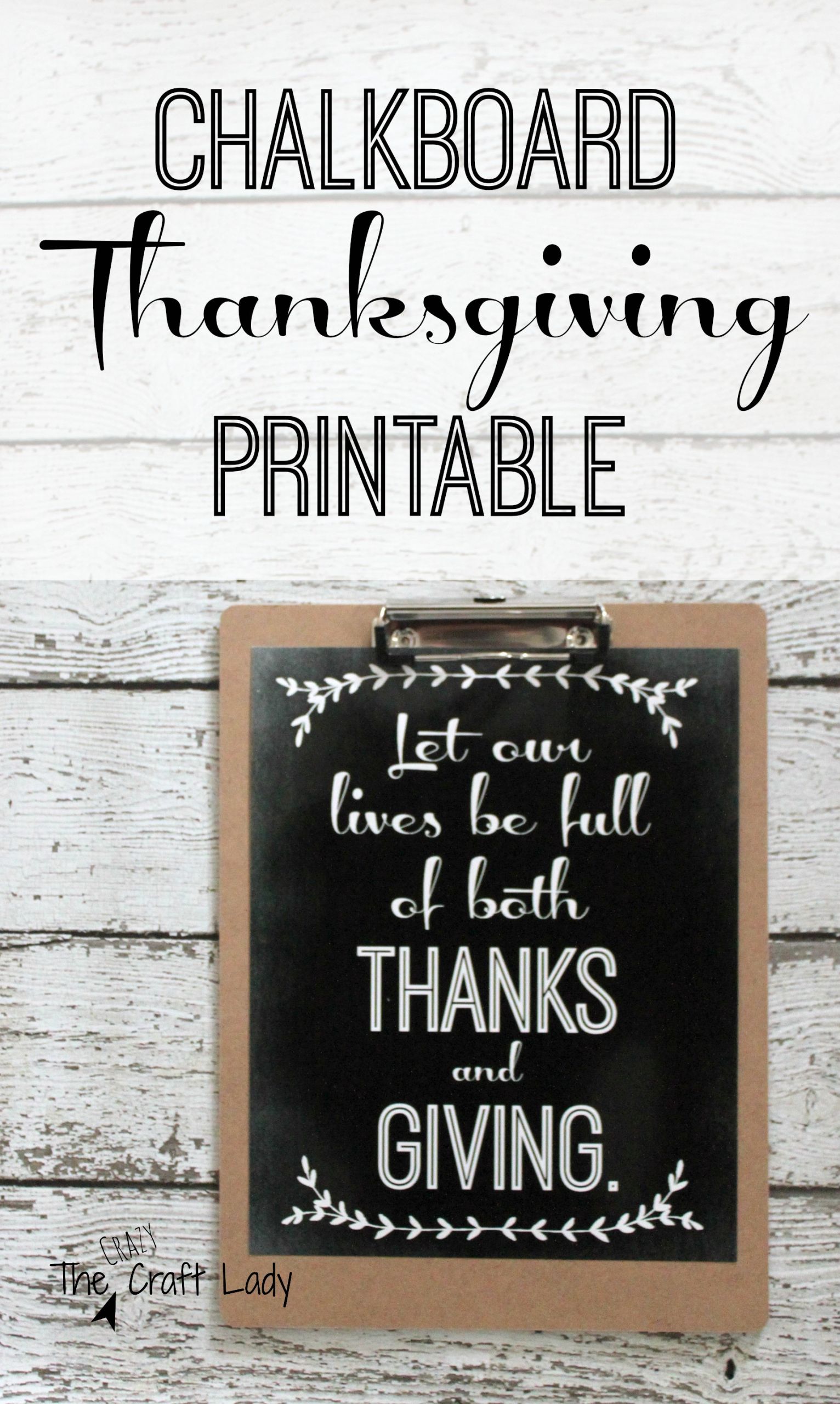 The Office Thanksgiving Quotes
 Two Thanksgiving Chalkboard Printables The Crazy Craft Lady
