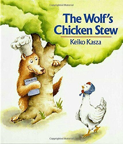 The Wolf'S Chicken Stew
 NEW The Wolf s Chicken Stew by Kasza Keiko