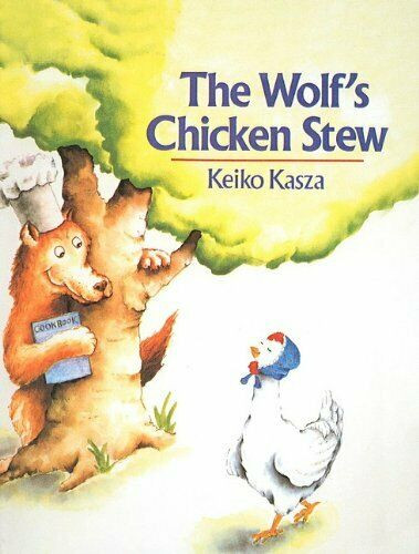 The Wolf'S Chicken Stew
 NEW The Wolf s Chicken Stew Goodnight by Kasza Keiko