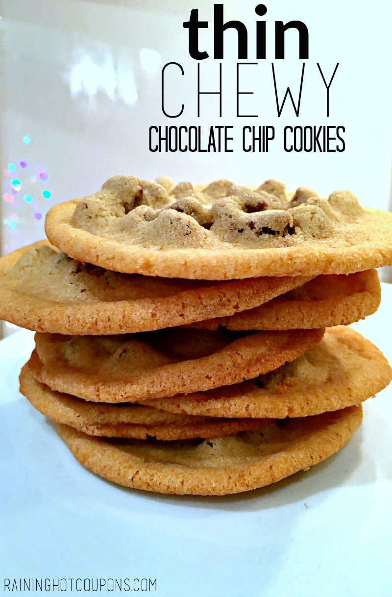 Thin Chocolate Chip Cookies
 Thin Chewy Chocolate Chip Cookies