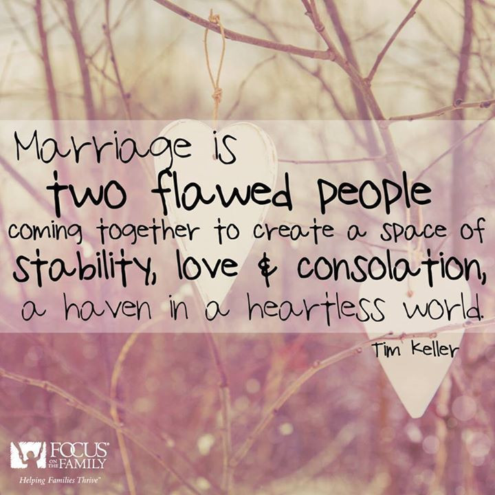 Tim Keller Marriage Quotes
 "Marriage is two flawed people ing to her to create a