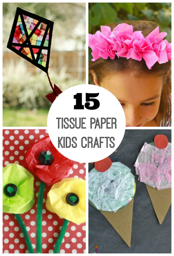 Tissue Paper Crafts For Kids
 15 Tissue Paper Crafts for Kids