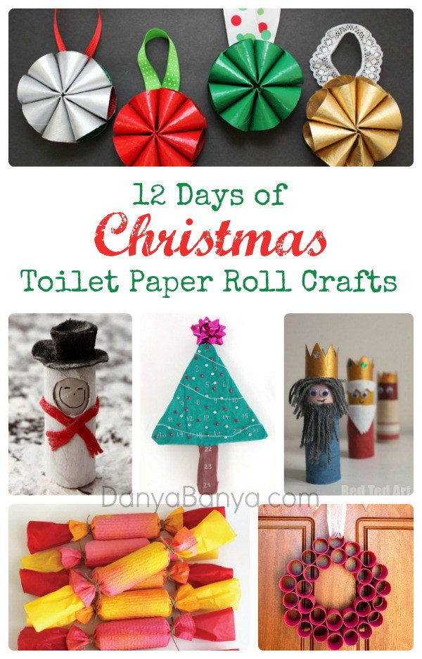 Toilet Paper Roll Craft Christmas
 12 Days of Christmas Toilet Paper Roll Crafts – Danya Banya