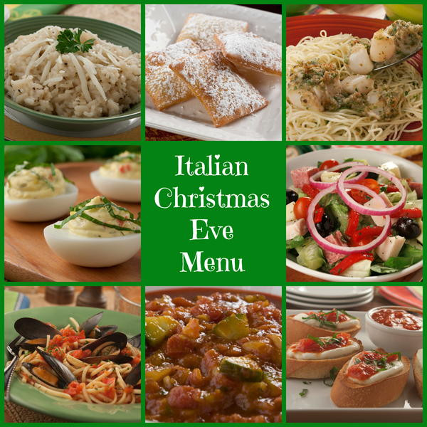 Traditional Italian Christmas Eve Dinner
 Italian Christmas Eve Menu