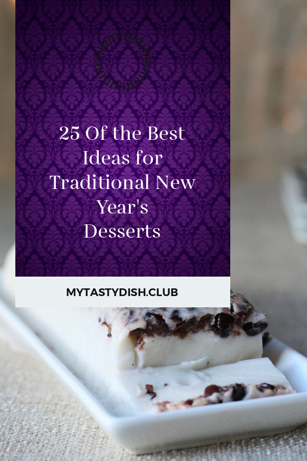 Traditional New Year'S Desserts
 25 the Best Ideas for Traditional New Year s Desserts