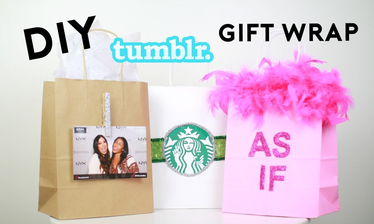 Tumblr Birthday Gifts
 DIY Tumblr Gift Wrap DIY Gift Bags From The Dollar Store