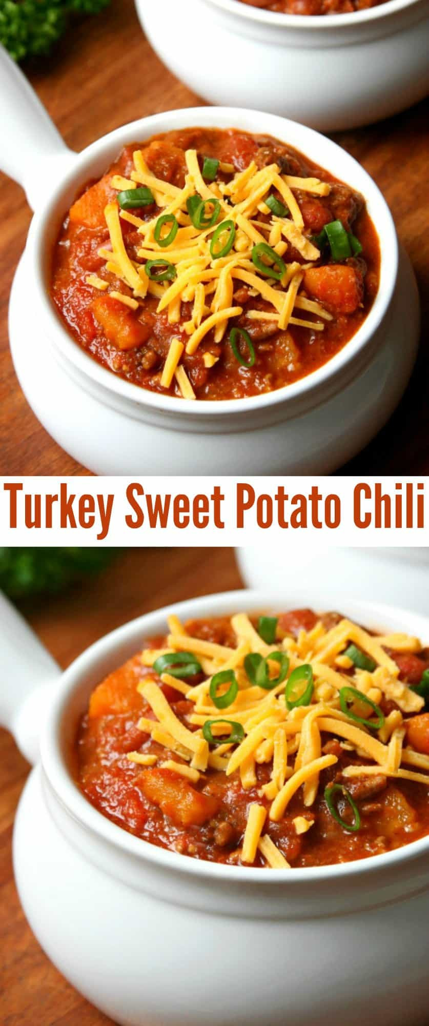 Turkey Sweet Potato Chili
 Turkey Sweet Potato Chili