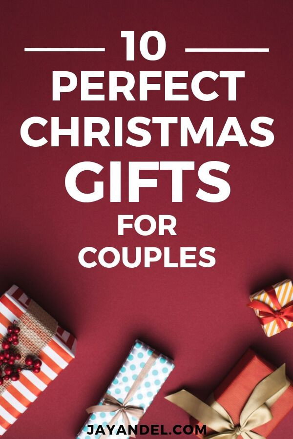 Unique Christmas Gift Ideas For Couples
 10 Perfect Gifts For Couples