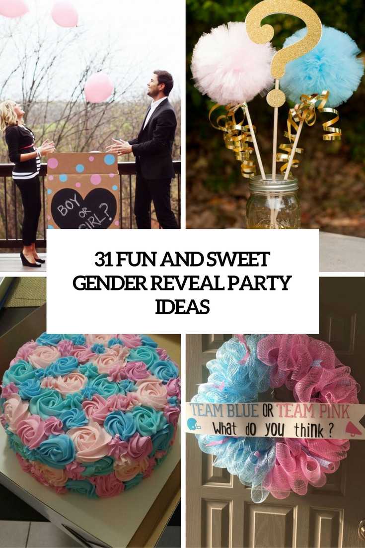 Unique Gender Reveal Party Ideas
 31 Fun And Sweet Gender Reveal Party Ideas Shelterness