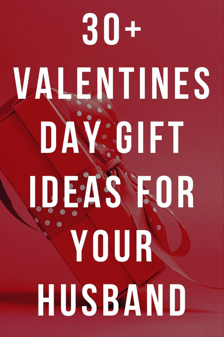 Unique Valentine Gift Ideas For Husband
 Best Valentines Day Gifts for Your Husband 30 Unique