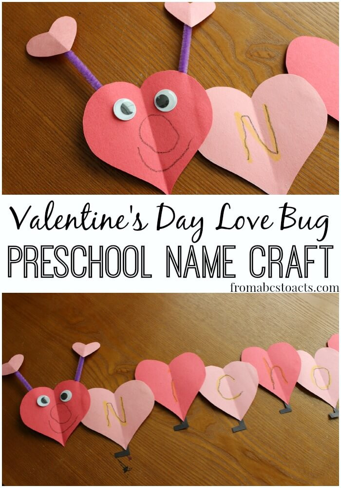 Valentine Craft Preschoolers
 Love Bug Name Craft for Preschoolers