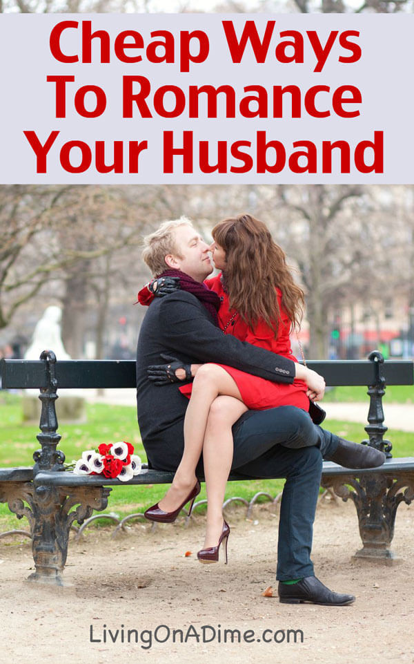 Valentine Day Gift For Husband Ideas
 Cheap Ways To Romance Your Husband This Valentine s Day