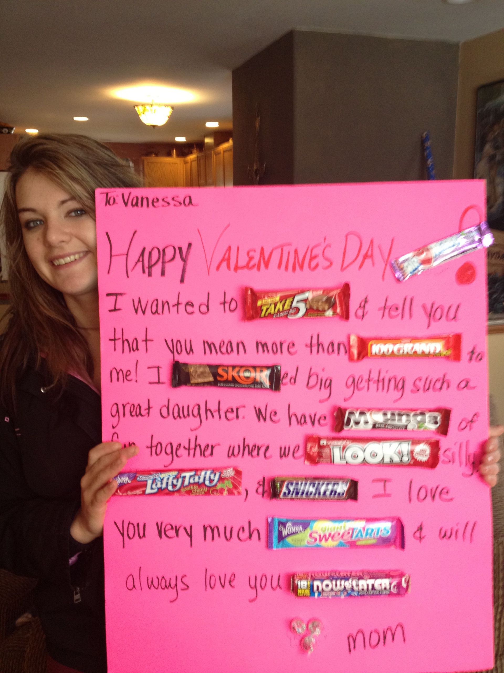 Valentine Gift Ideas For Teenage Daughter
 Made this cute candy bar poster for my daughter for