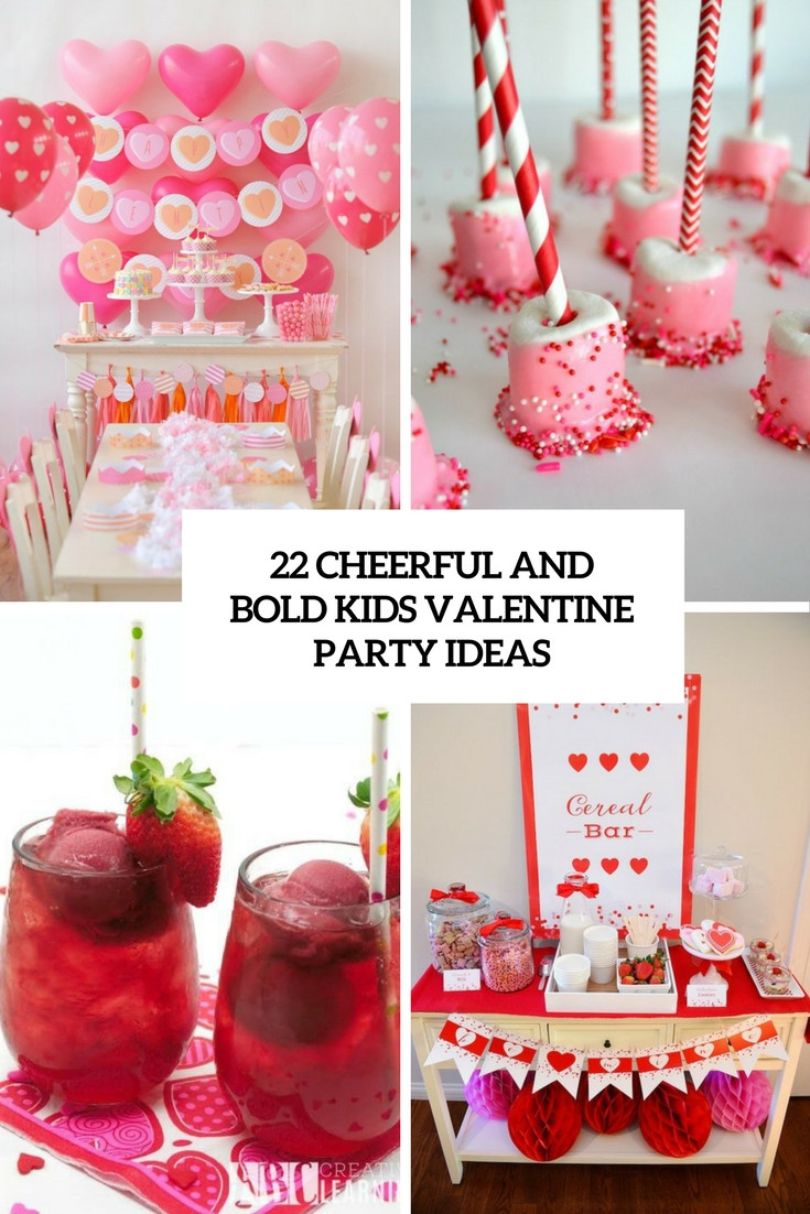 Valentine Party Ideas For Kids
 22 Cheerful And Bold Kids’ Valentine Party Ideas Shelterness
