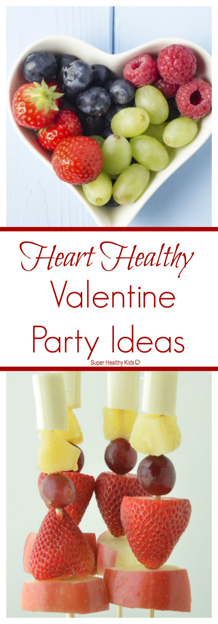 Valentines Birthday Gift Ideas
 Heart Healthy Valentine Party Ideas