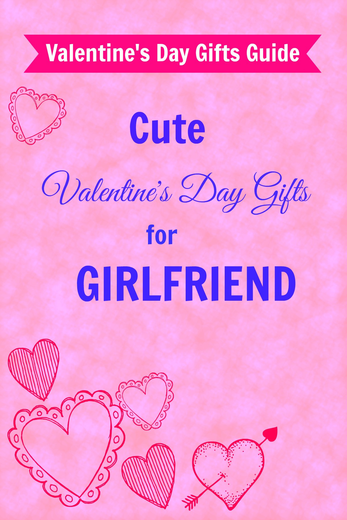 Valentines Gift Ideas For Wife
 7 Cute Valentines Day Present for Girlfriend – Girls Gift Blog