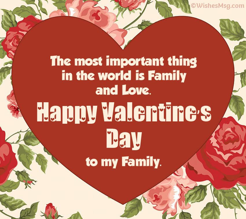 Valentines Quotes For Family
 50 Valentine Day Wishes for Family 2020 WishesMsg