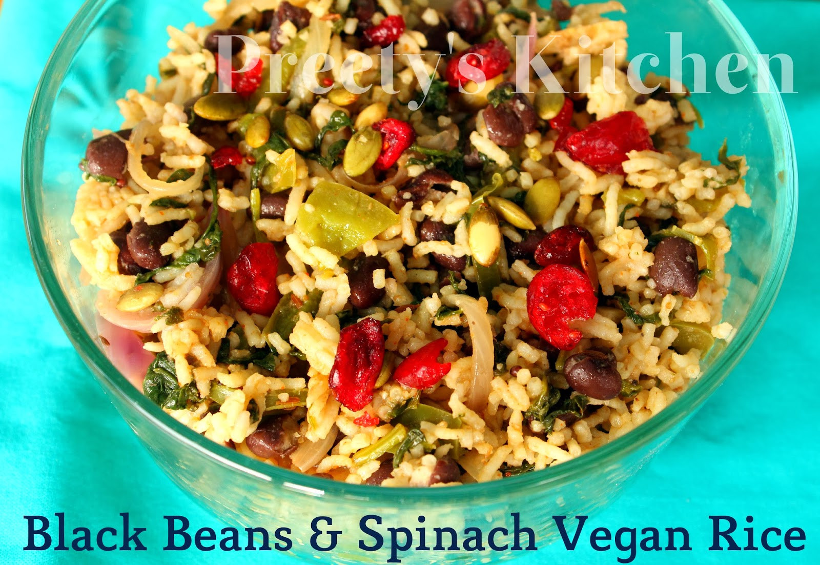 Vegan Black Beans And Rice
 Preety s Kitchen Black Bean & Spinach Vegan Rice Recipe