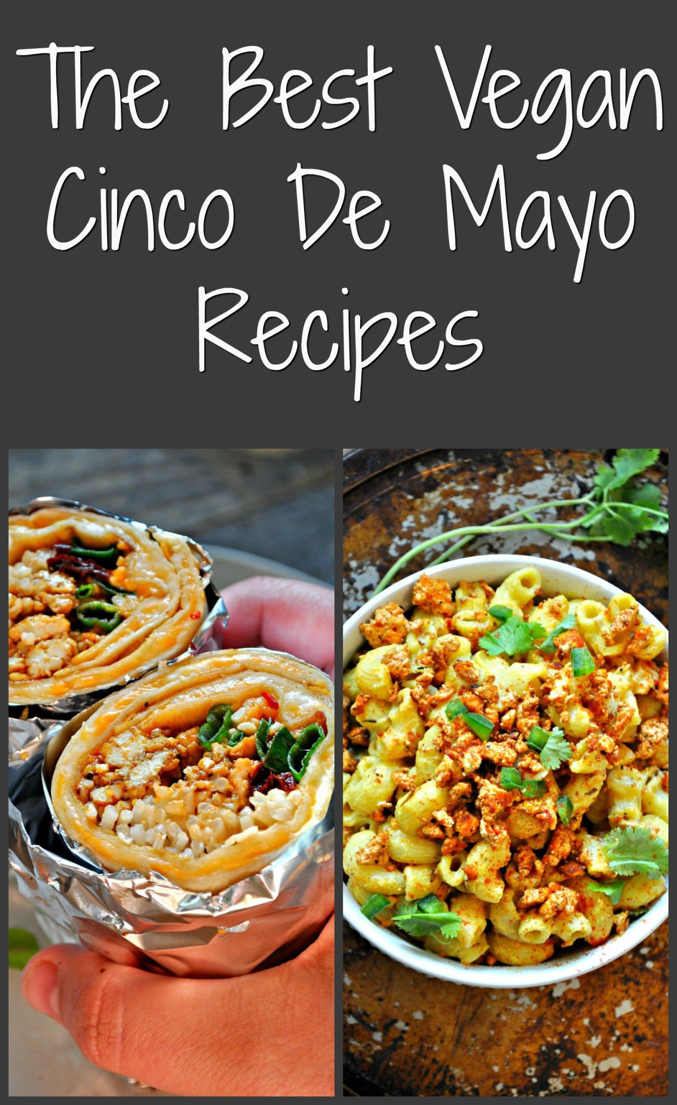 Vegan Cinco De Mayo Recipes
 Vegan Cinco De Mayo Roundup