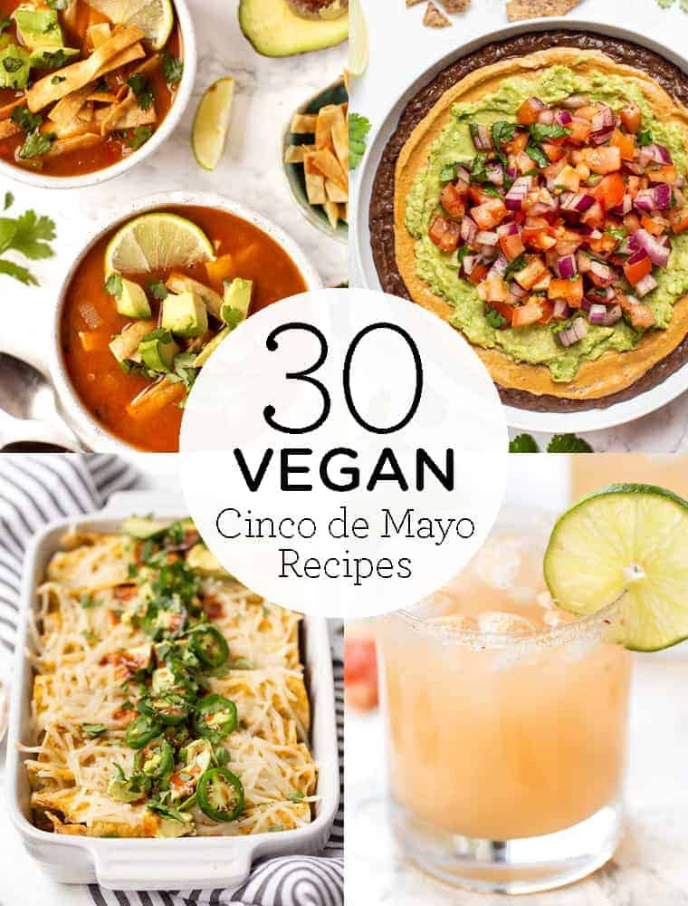 Vegan Cinco De Mayo Recipes
 30 Vegan Mexican Recipes for Cinco de Mayo Simply Quinoa