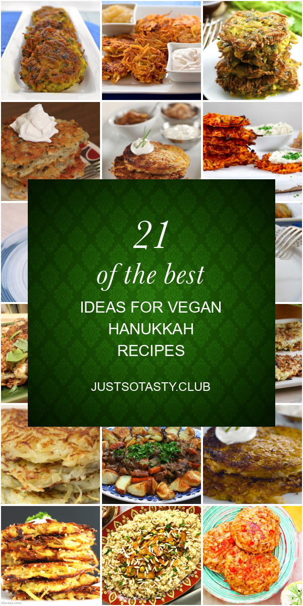 Vegan Hanukkah Recipes
 21 the Best Ideas for Vegan Hanukkah Recipes Best
