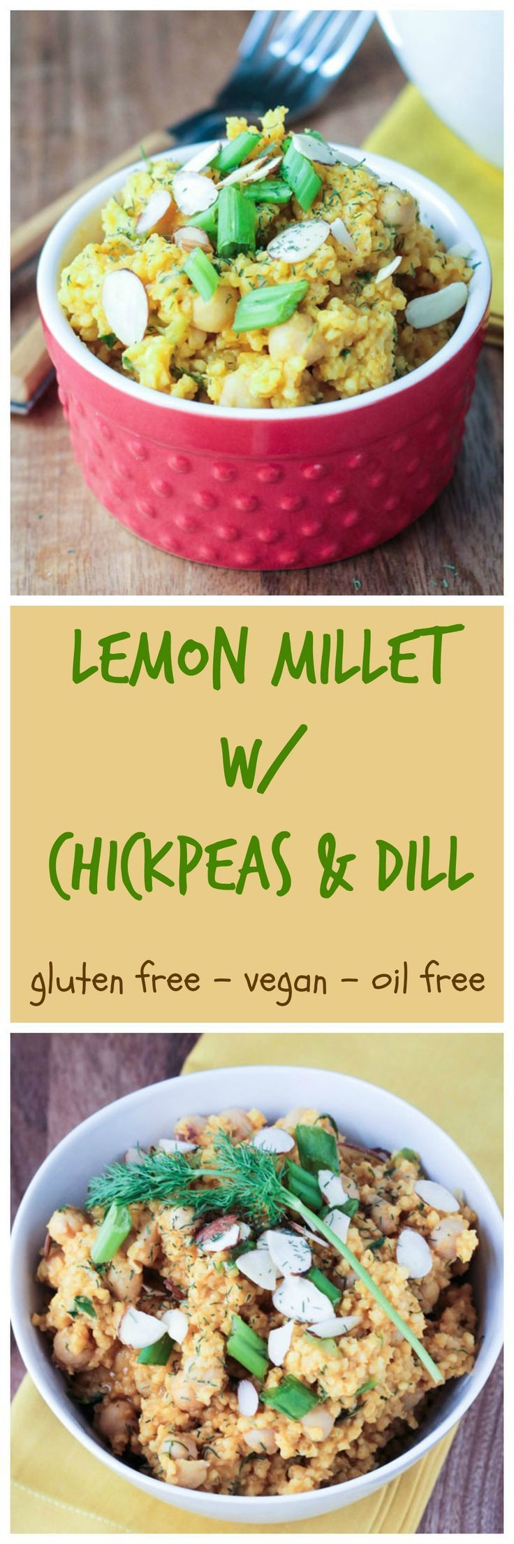 Vegan Millet Recipes
 Lemon Millet w Chickpeas & Dill Recipe