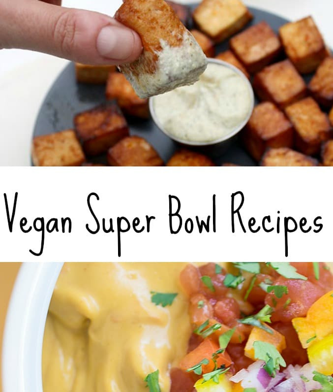 Vegan Super Bowl Recipes
 Vegan Super Bowl Recipes