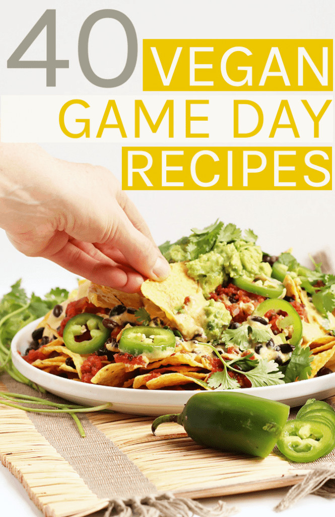 Vegan Super Bowl Recipes
 40 BEST Vegan Game Day Recipes