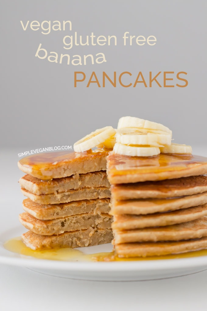 Vegetarian Banana Pancakes Recipe
 Vegan Gluten Free Pancakes