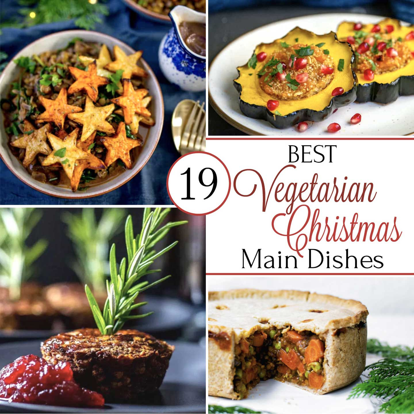 Vegetarian Holiday Main Dishes
 19 Best Christmas Ve arian Main Dish Recipes Two