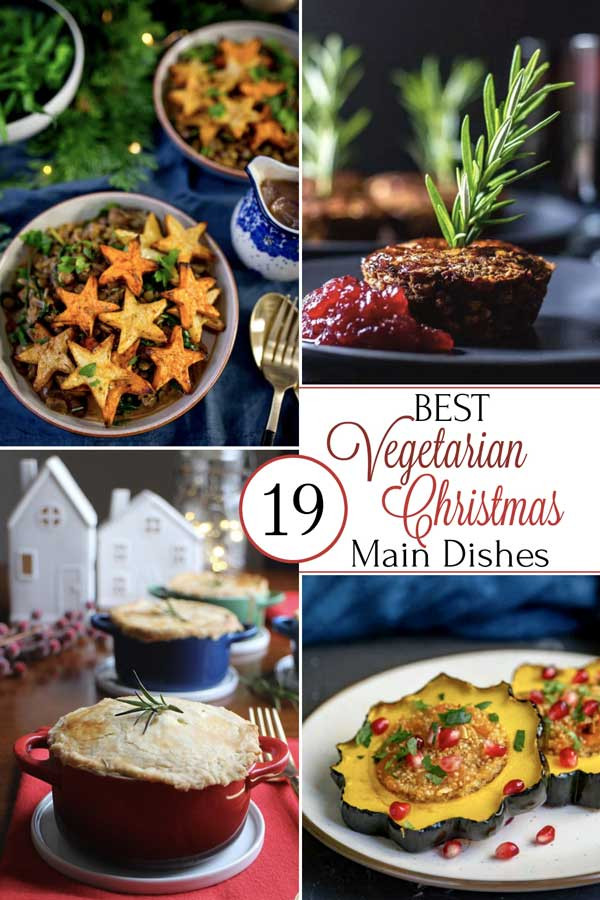 Vegetarian Holiday Main Dishes
 19 Best Christmas Ve arian Main Dish Recipes Two