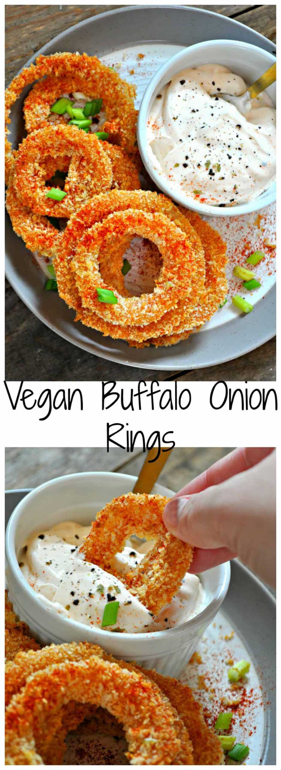 Vegetarian Onion Rings
 Vegan Buffalo ion Rings