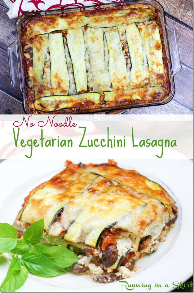 Vegetarian Zucchini Lasagna No Noodles
 No Noodle Ve arian Zucchini Lasagna